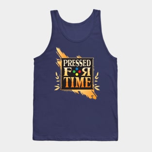 Pressed for Time Gold Logo Tank Top